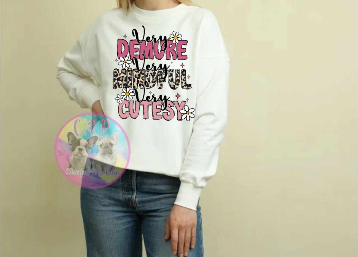 Demure t shirt or crew