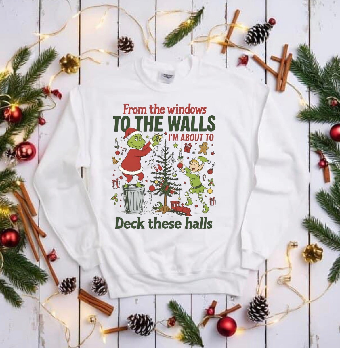 Deck the walls Christmas t shirt or crew
