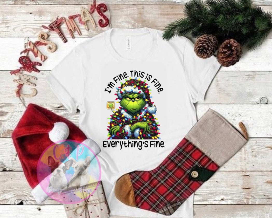 Everything is fine t shirt or crew