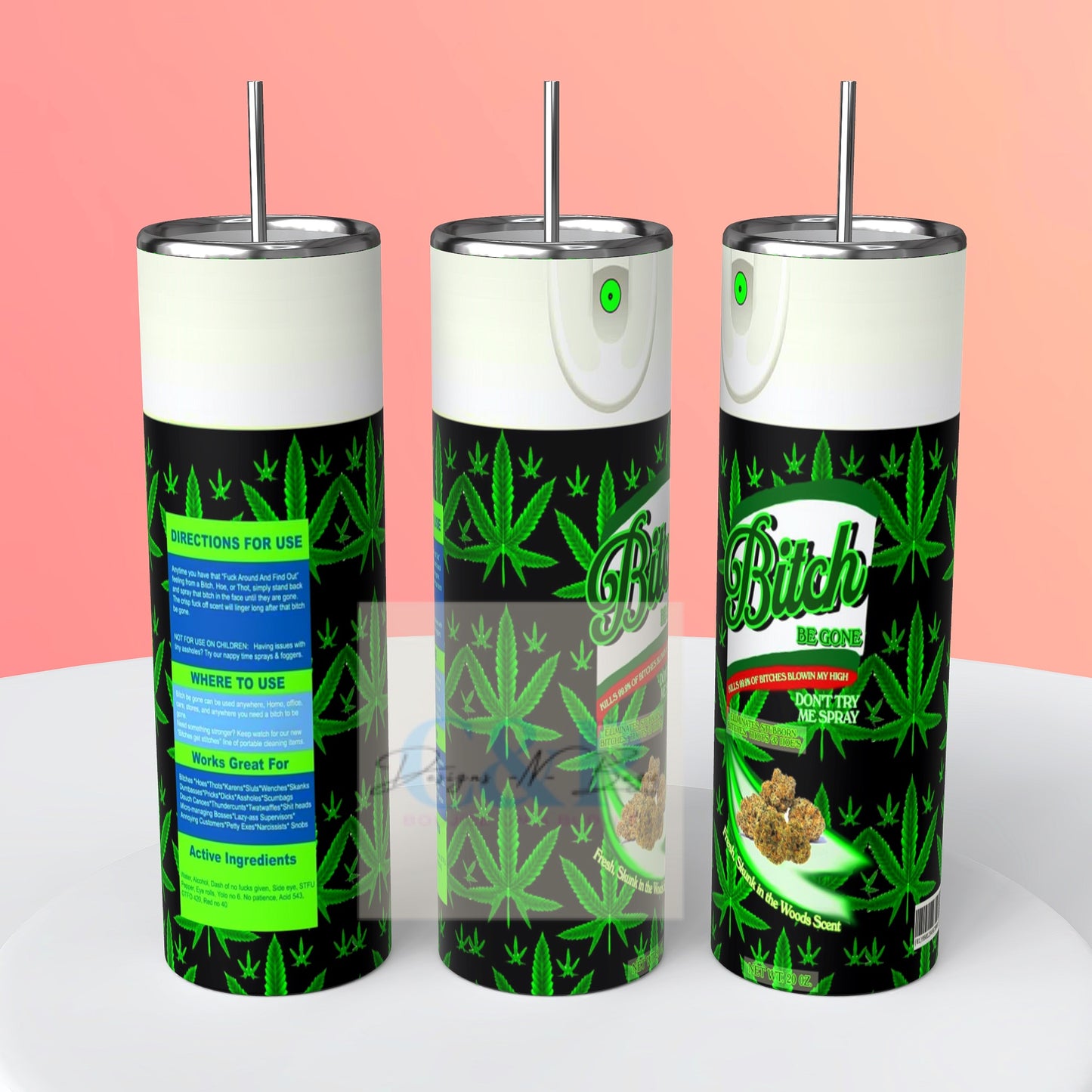 Weed be gone tumbler