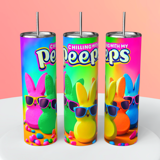 Chillin with my peeps Tumbler