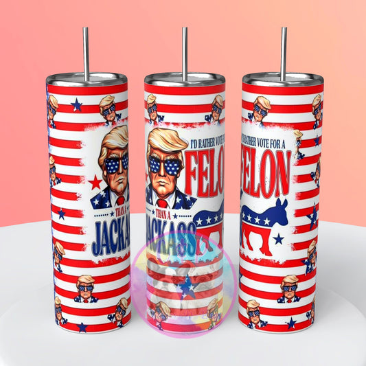 Vote felon tumbler