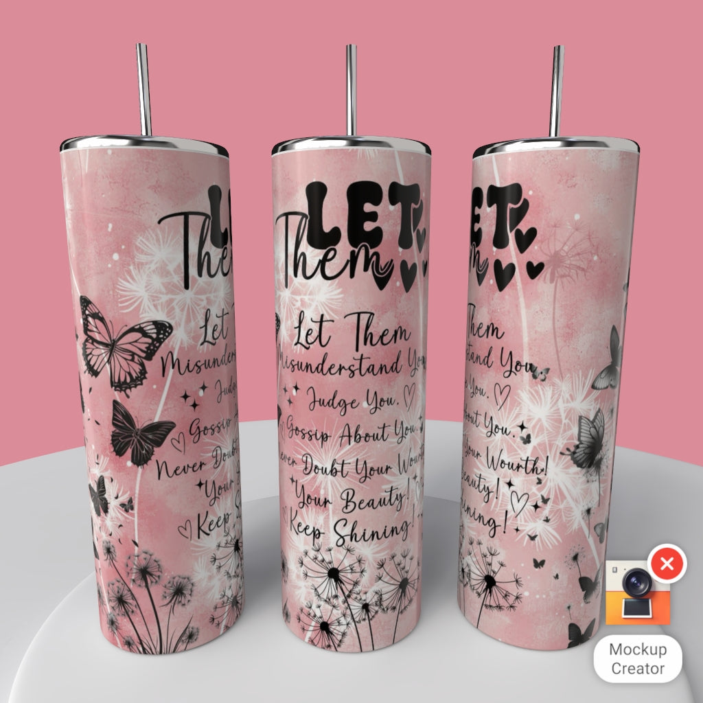 Let them tumbler