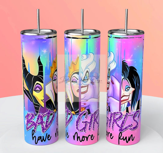 Bad girls have more fun tumbler