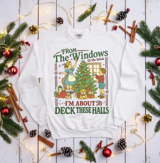 Deck the walls Christmas t shirt or crew