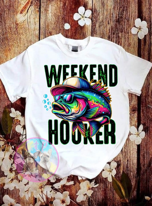 Weekend hooker T-Shirt