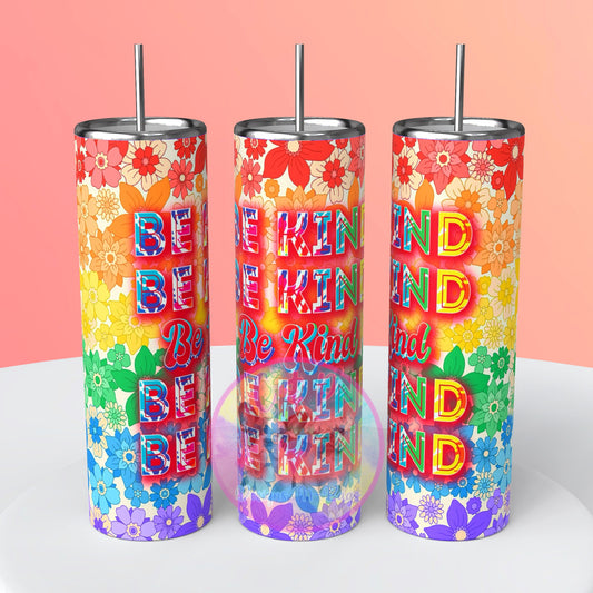 Be kind Tumbler