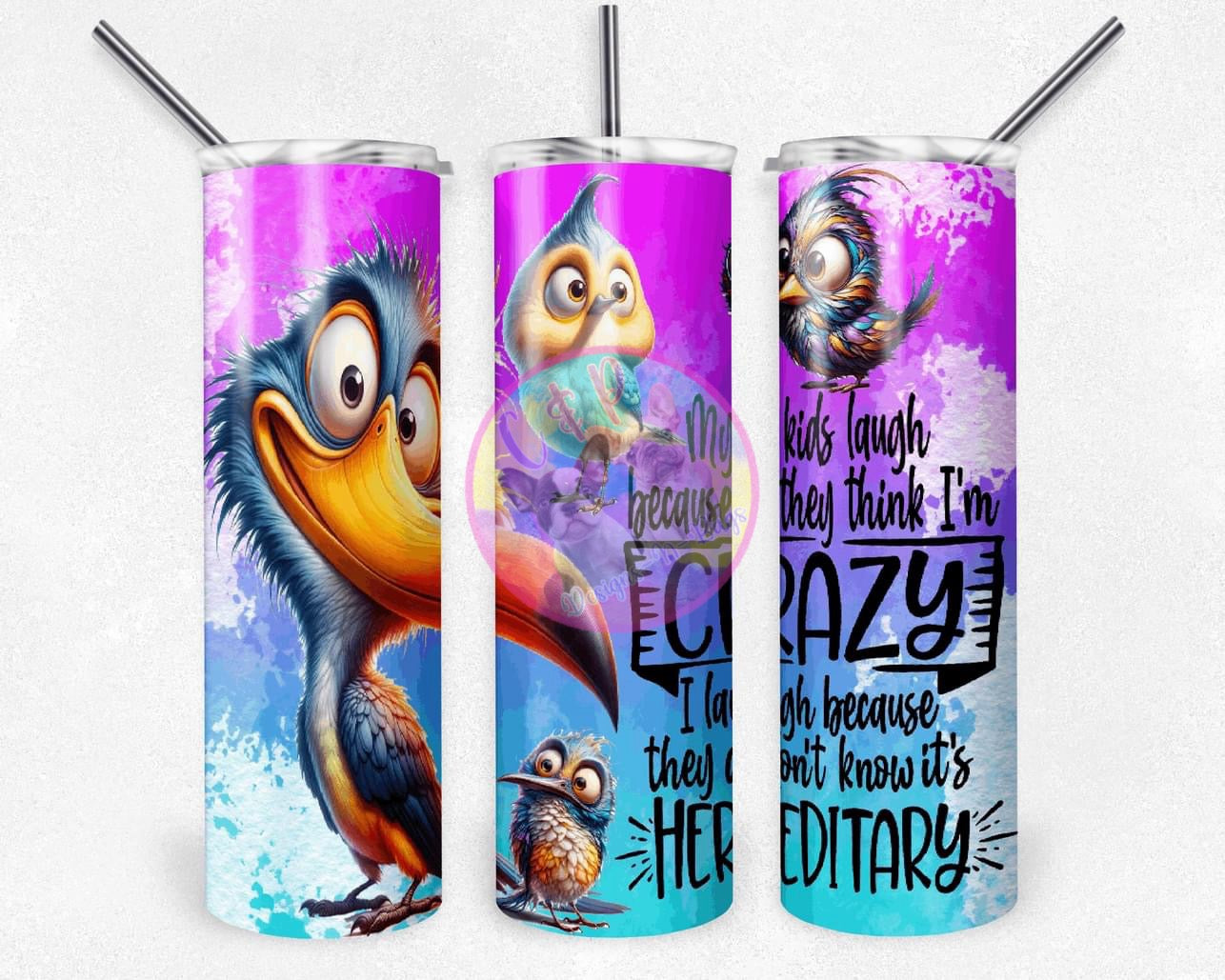 Crazy but hereditary Tumbler