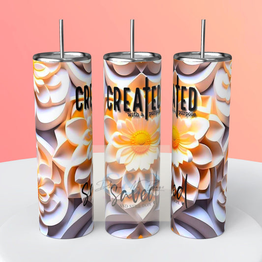 Created with a purpose 3d tumbler