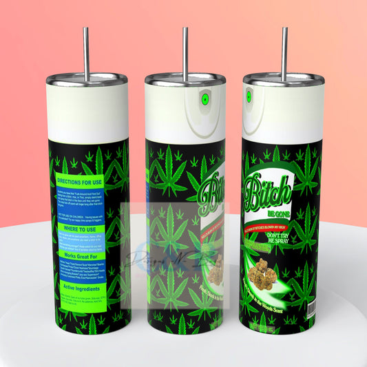 Weed be gone tumbler