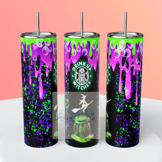 Drink up witches tumbler
